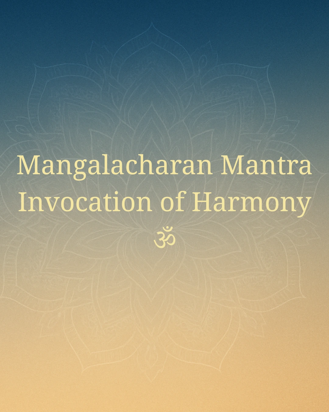 Slajd z Canvy z tytułem Mangalacharan Mantra Invocation of Harmony i symbolem Om.